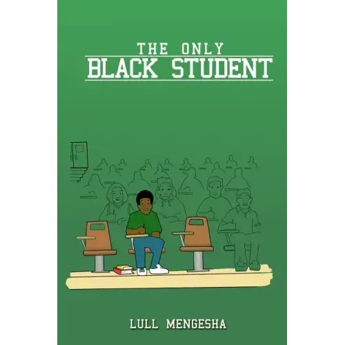 The Only Black Student