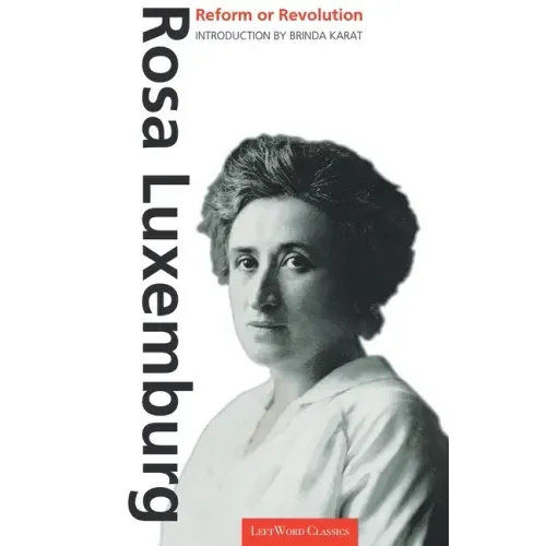 Reform or Revolution