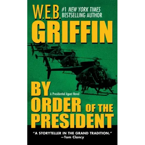 By Order of the President