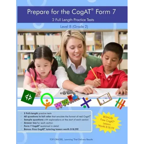 Two Full Length Practice Tests for the CoGAT Form 7: For Level 8 (Grade 2)