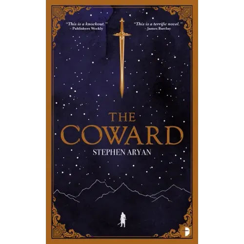 The Coward: Book I of the Quest for Heroes