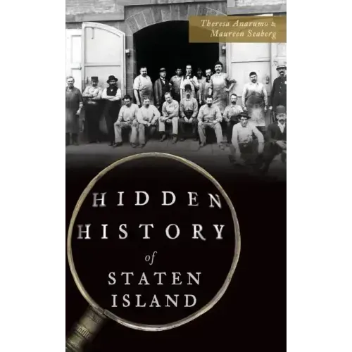 Hidden History of Staten Island