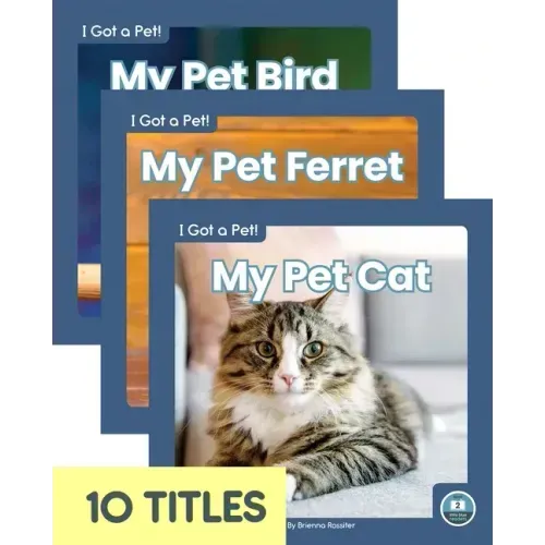 I Got a Pet! (Set of 10)