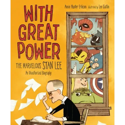With Great Power: The Marvelous Stan Lee