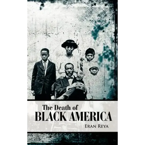 The Death of Black America