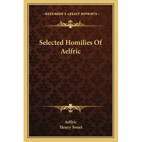Selected Homilies of Aelfric