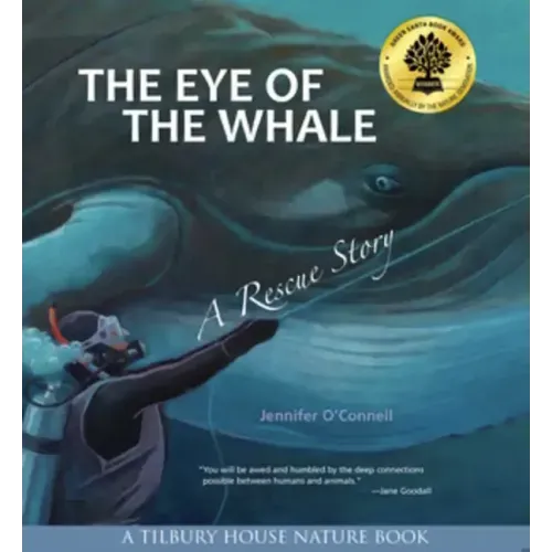 The Eye of the Whale: A Rescue Story