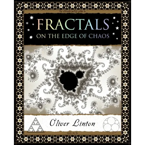 Fractals: On the Edge of Chaos