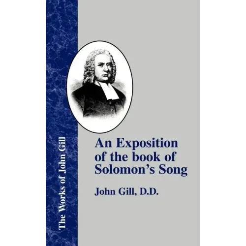 An Exposition of the Book of Solomon's Song