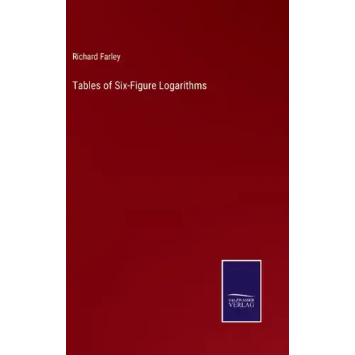 Tables of Six-Figure Logarithms