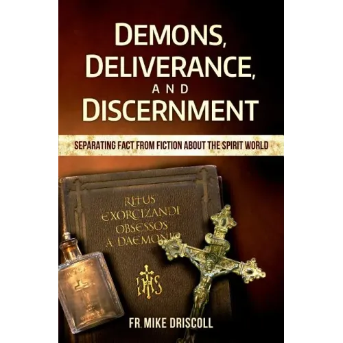 Demons, Deliverance, and Disce