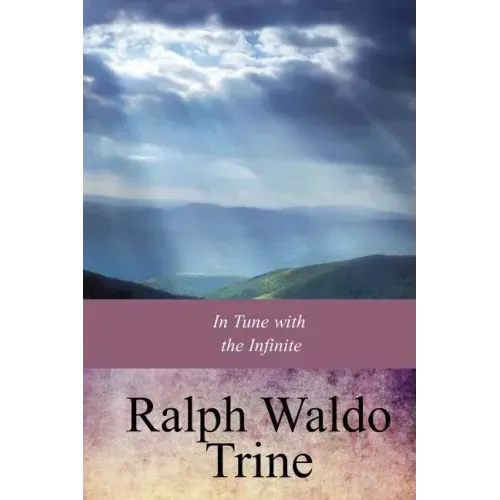 In Tune with the Infinite
