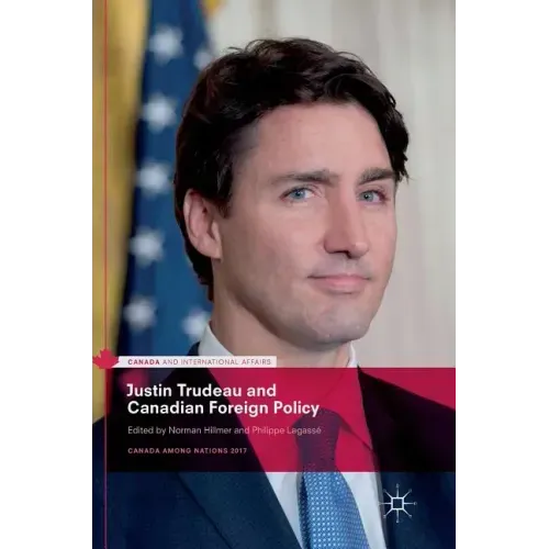Justin Trudeau and Canadian Foreign Policy