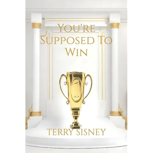You're Suppose To Win: Overcomers