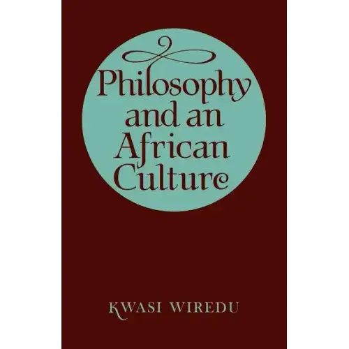 Philosophy and an African Culture