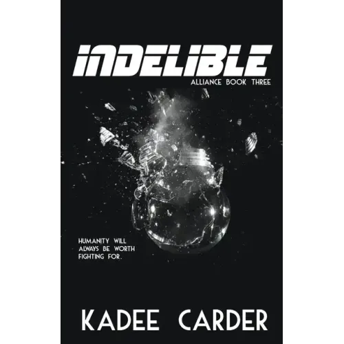 Indelible