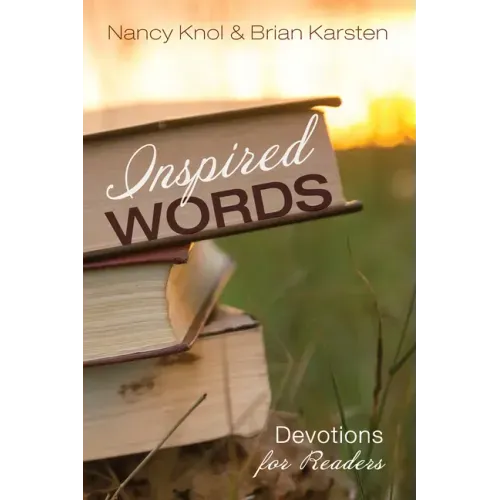 Inspired Words: Devotions for Readers