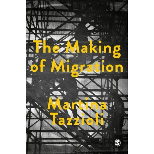 The Making of Migration