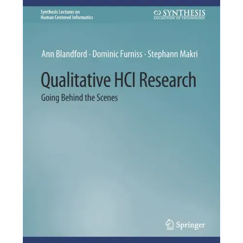 Qualitative Hci Research: Going Behind the Scenes