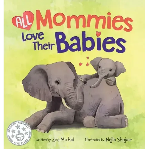 All Mommies Love Their Babies
