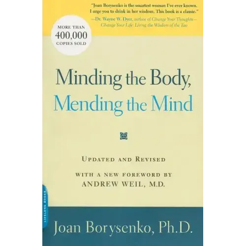 Minding the Body, Mending the Mind