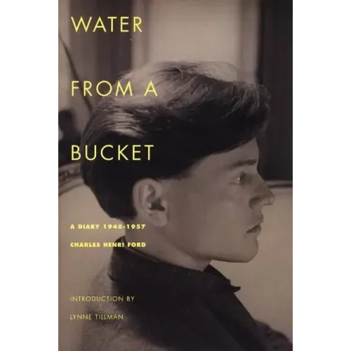 Water from a Bucket: A Diary 1948-1957
