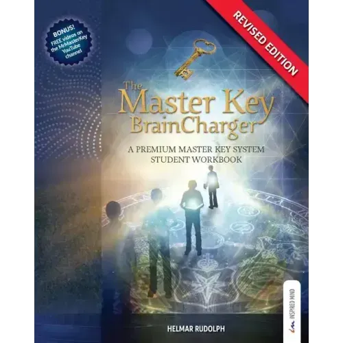 The Master Key BrainCharger: A Premium Master Key System Student Workbook