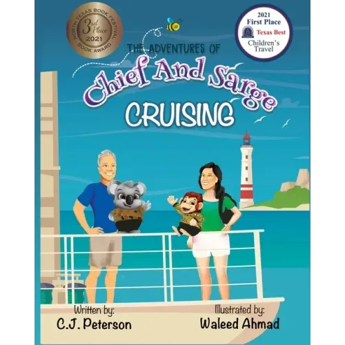 Cruising (Adventures of Chief and Sarge, Book 1): The Adventures of Chief and Sarge, Book 1