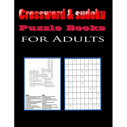 Crossword & sudoku Puzzle Books for Adults: Fun and Relaxing Puzzles with Solutions: Crossword, sudoku 8,5"x11" 176 pages