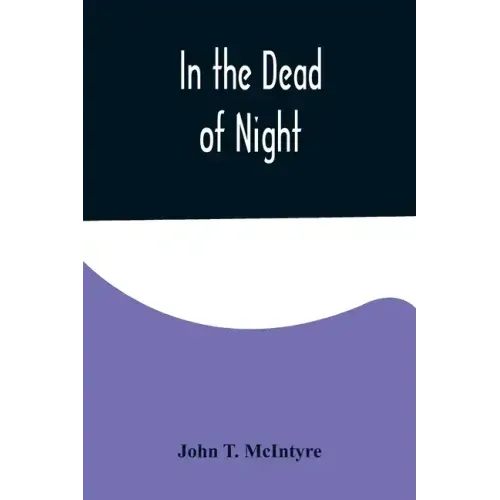 In the Dead of Night