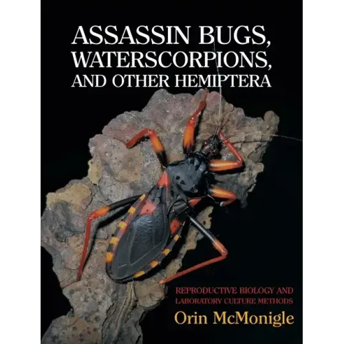 Assassin Bugs, Waterscorpions, and Other Hemiptera: Reproductive Biology and Laboratory Culture Methods