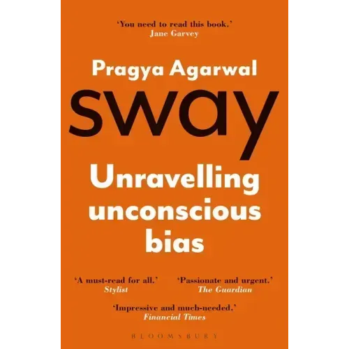 Sway: Unravelling Unconscious Bias