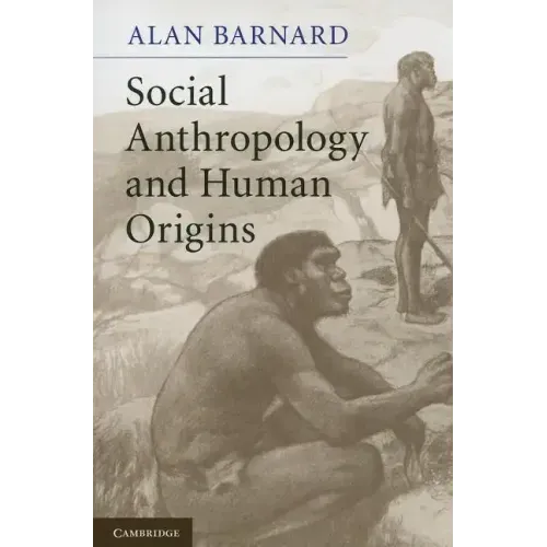 Social Anthropology and Human Origins