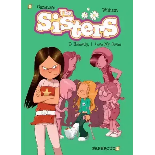 The Sisters Vol. 3: Honestly, I Love My Sister