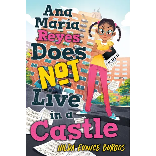 Ana María Reyes Does Not Live in a Castle