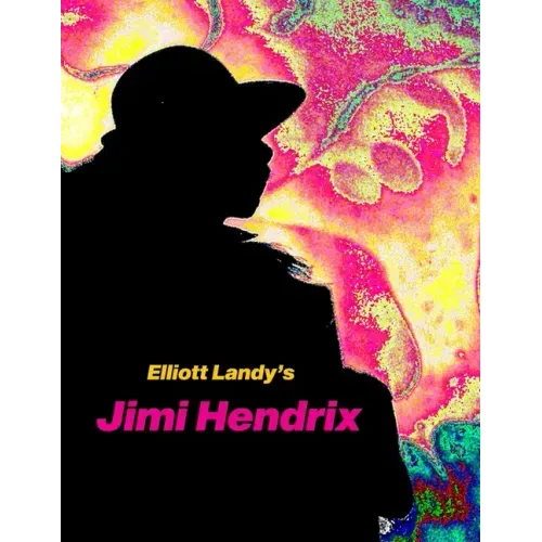 Elliott Landy's Jimi Hendrix: Favorite Photos with a story by Al Aronowitz