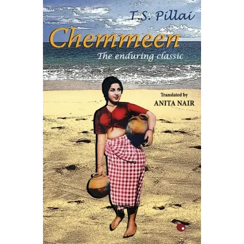 Chemmeen: The Enduring Classic