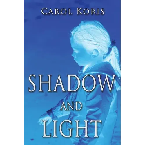 Shadow and Light