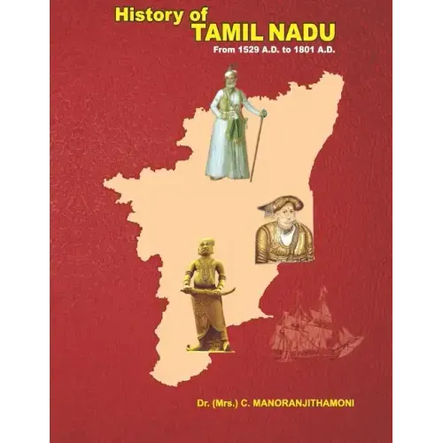 History of Tamil Nadu: From 1529 A.D. to 1801 A.D.