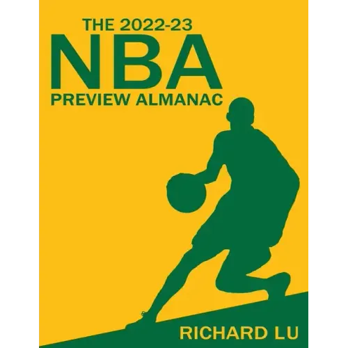 The 2022-23 NBA Preview Almanac