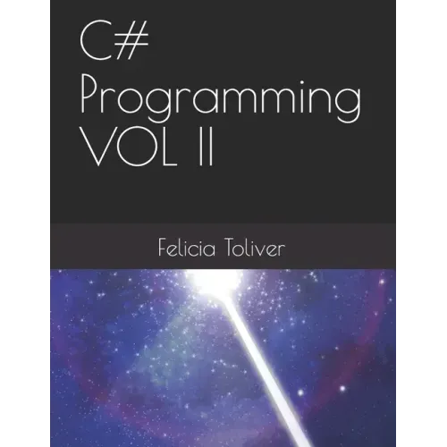C# Programming VOL II