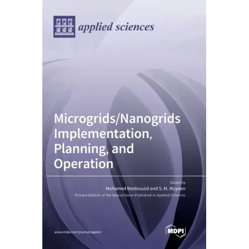 Microgrids/Nanogrids Implementation, Planning, and Operation