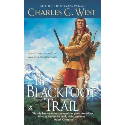 The Blackfoot Trail