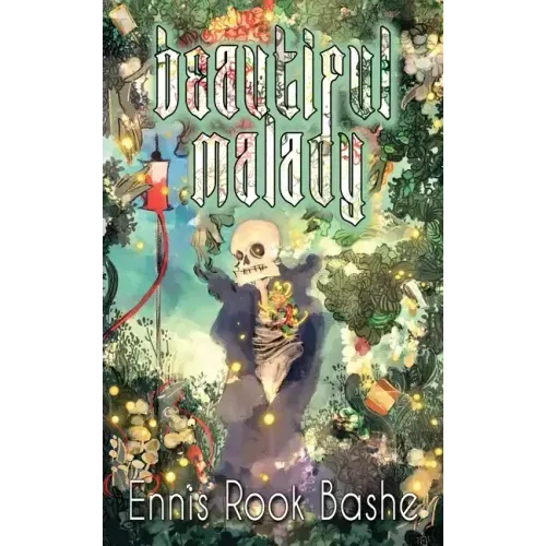 Beautiful Malady