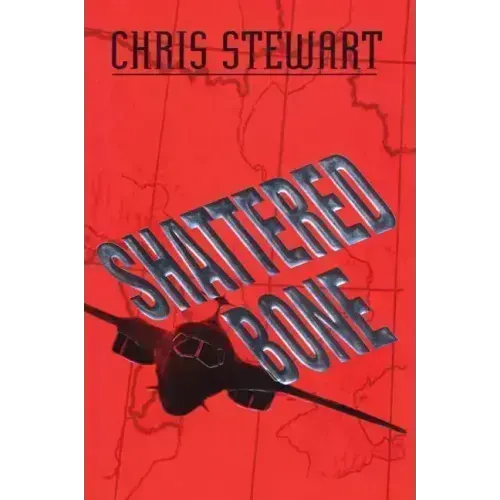 Shattered Bone