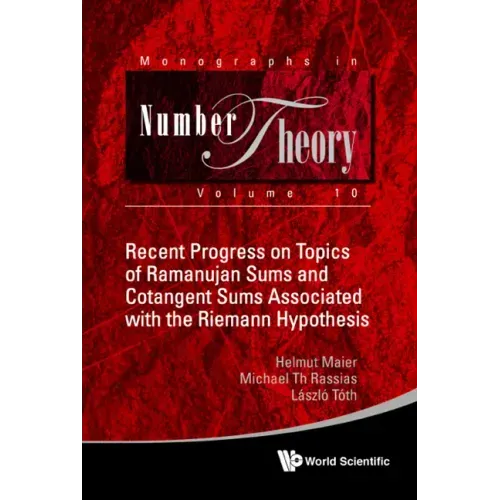 Recent Progress on Topics of Ramanujan Sums and Cotangent Sums Associated with the Riemann Hypothesis