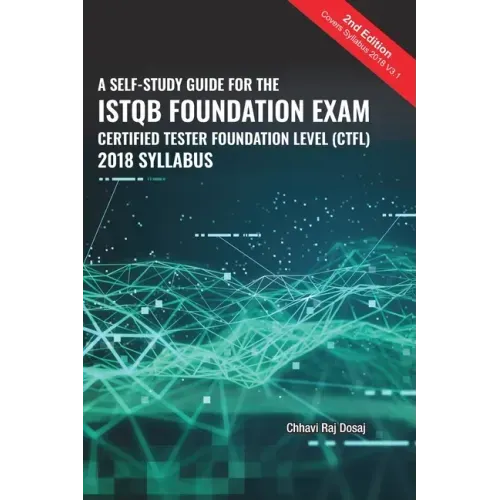 A Self-Study Guide For The ISTQB Foundation Exam Certified Tester Foundation Level (CTFL) 2018 Syllabus