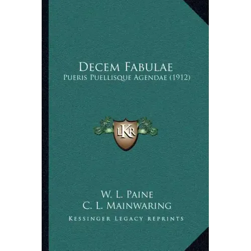 Decem Fabulae: Pueris Puellisque Agendae (1912)