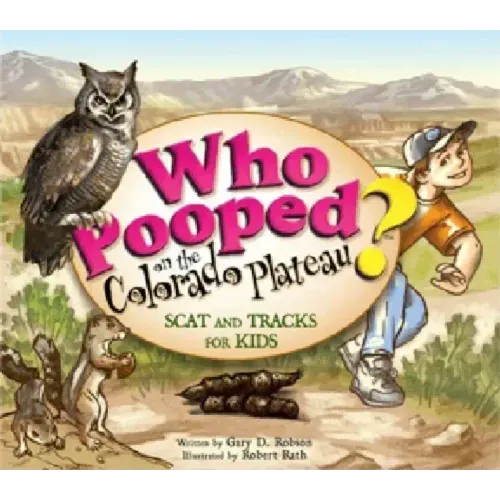 Who Pooped in the Park? Colorado Plateau