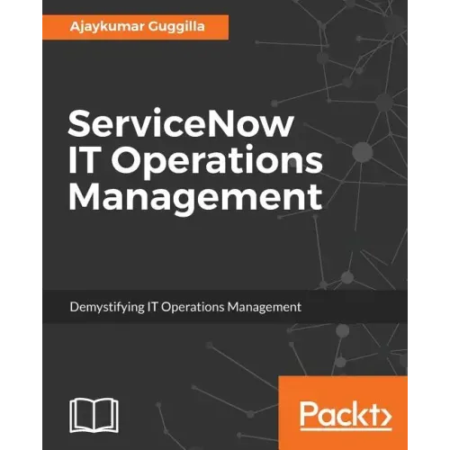 ServiceNow IT Operations Management: Demystifying IT Operations Management